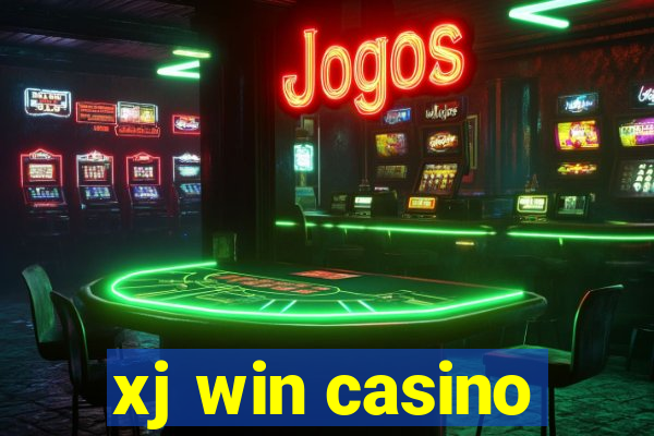 xj win casino